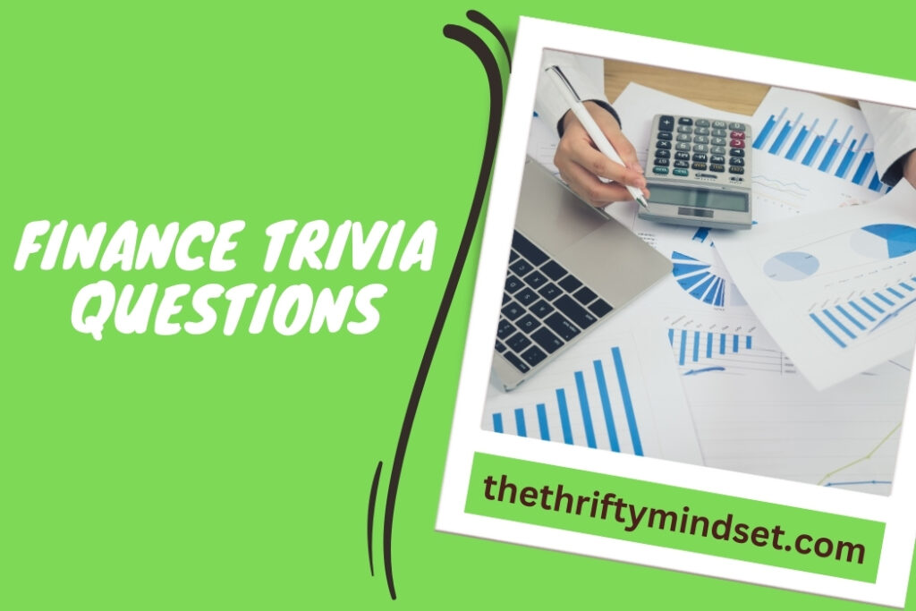 Finance Trivia Questions