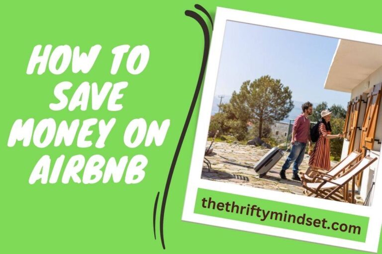 How To Save Money On Airbnb
