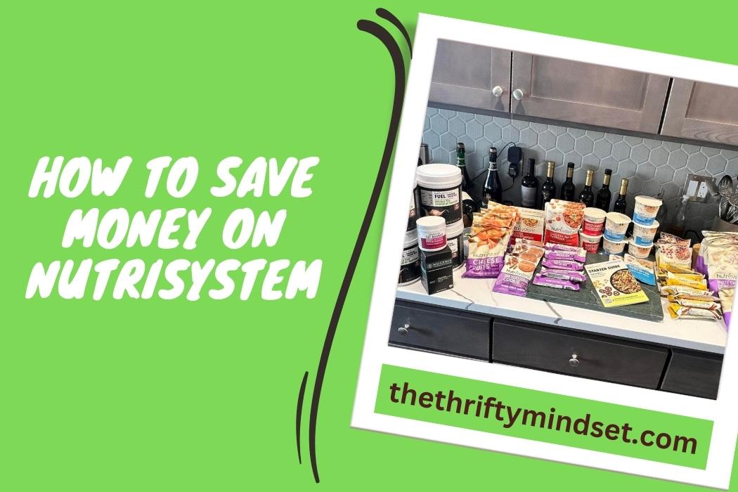 How to Save Money on Nutrisystem