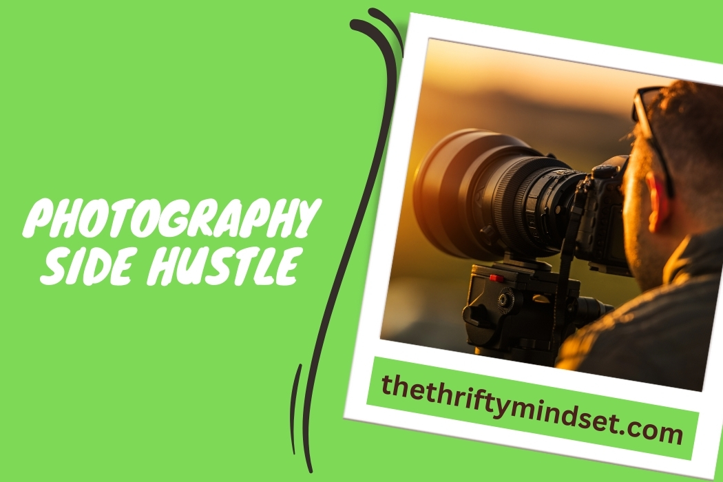 Photography Side Hustle