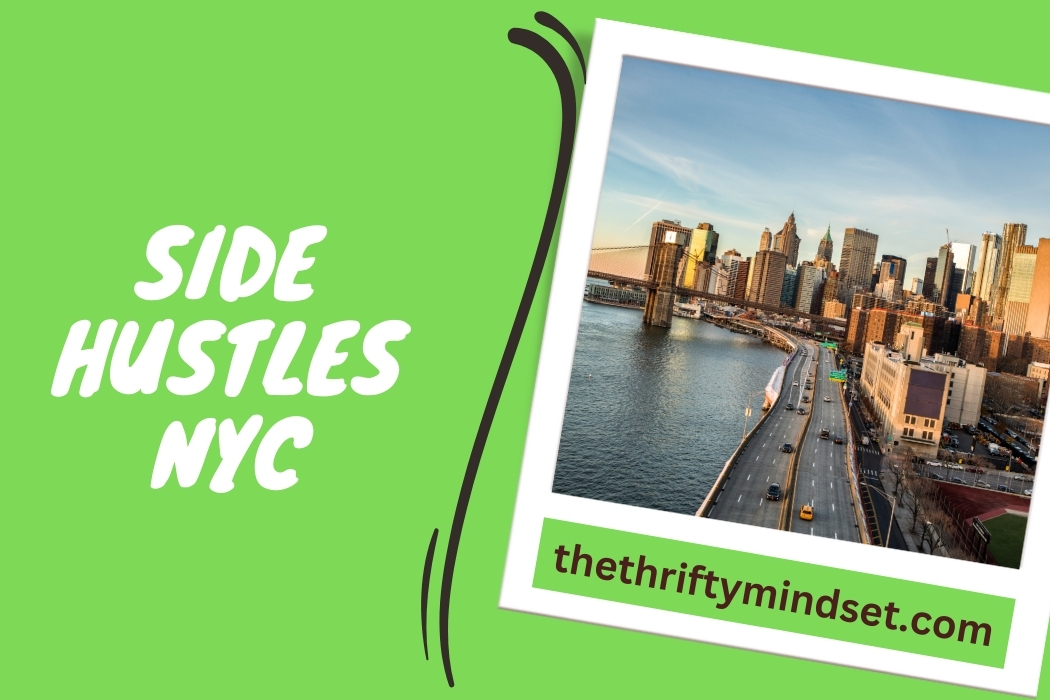 Side Hustles NYC