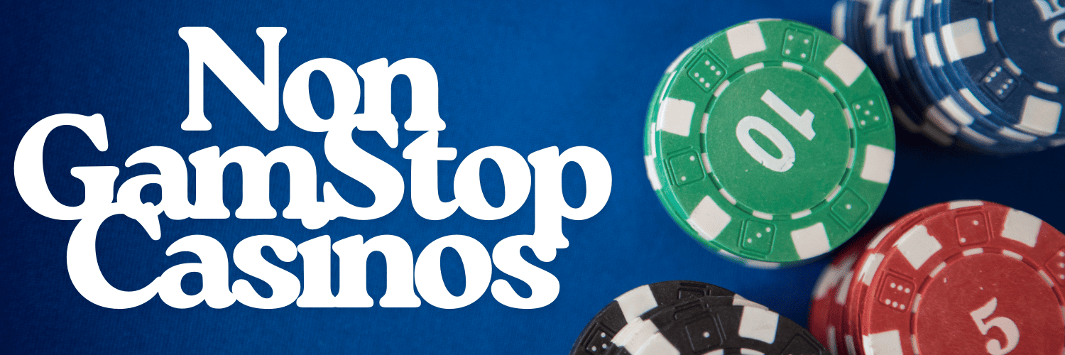 Everything You Need to Know About Non GamStop Casinos